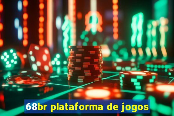 68br plataforma de jogos